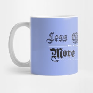 Less Governance  =  More Freedom • Libertarian Mug